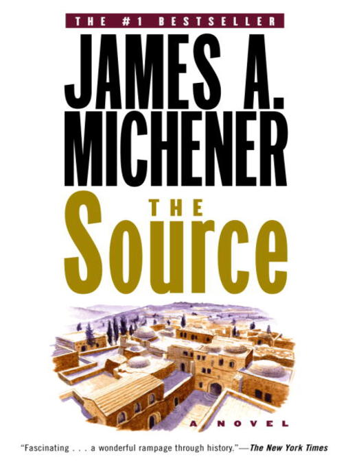 Title details for The Source by James A. Michener - Available